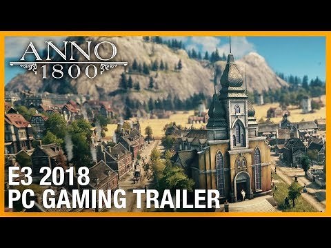 E3 2018: Anno 1800 : World Overview - Teaser | Trailer | Ubisoft [NA]