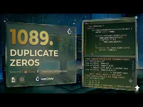 LeetCode 1089. Duplicate Zeros | Temporary Vector Solution (C++)