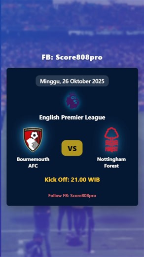 Bournemouth AFC vs Nottingham Forest English Premier League #livescore #score808pro #football | Score808pro