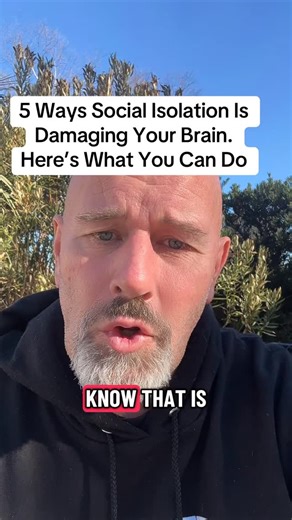 Clint Steele on Instagram: "5 Ways Social Isolation Is Damaging Your Brain. Here’s What You Can Do #socialisolation #socialdistancing #alzheimer #dementia #fyp"