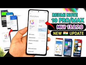 Redmi Note 10 Pro / Max New Update Miui 13.0.7.0 | Control Center | Widgets | Battery | Performance