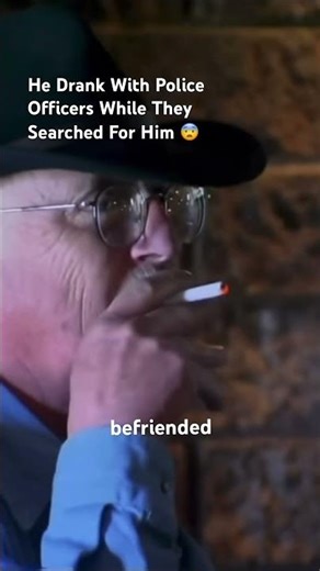 He Drank With Police Officers While They Searched For Him 😨