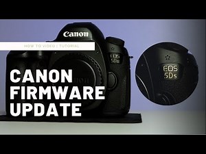 HOW TO UPDATE the Firmware on your Canon 5DS & Other EOS Camera | Using EOS Utility | Tutorial