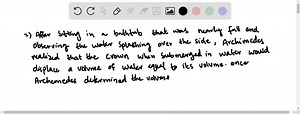 Archimedes, a famous Greek scientist, was given a problem by King Hieron II of Syracuse (Sicily). The king suspected that his crown, which was supposed to be made of pure gold, contained some silver alloy, and he asked Archimedes to prove or disprove his suspicion. (It turned out that the crown did contain silver.) How would you experimentally determined whether or not the crown was pure gold? (Hint: The method came to Archimedes when getting into a full bathtub. See the footnote in Experiment 2