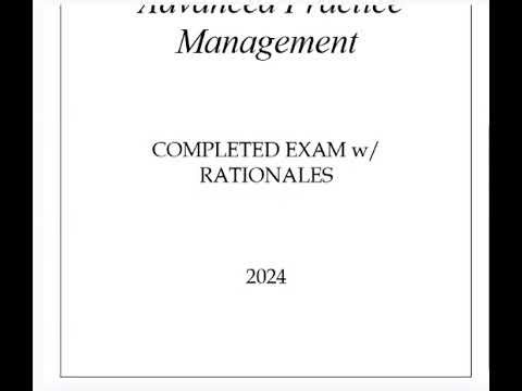 NR.210.655 Advanced Practice Management COMPLETED EXAM w/ RATIONALES 2026