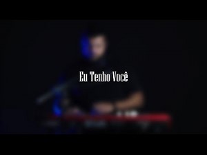 Eu Tenho Você | John Dias (Cover)