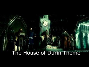 The House of Durin Theme