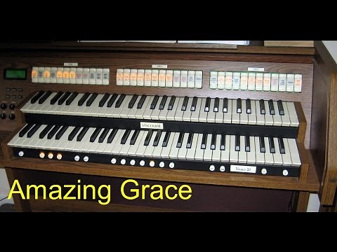 AMAZING GRACE - Full ORGAN, Chimes and Harmonization
