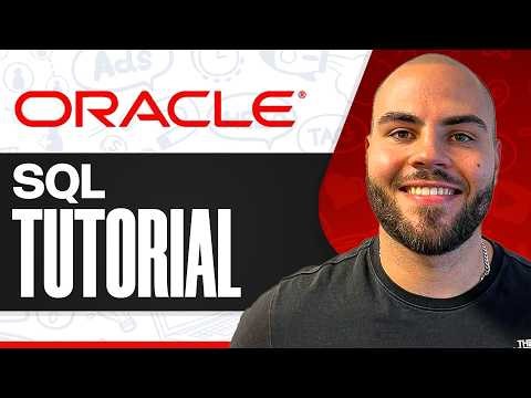 Oracle SQL Tutorial for Beginners: Updated for 2026! - Full Tutorial