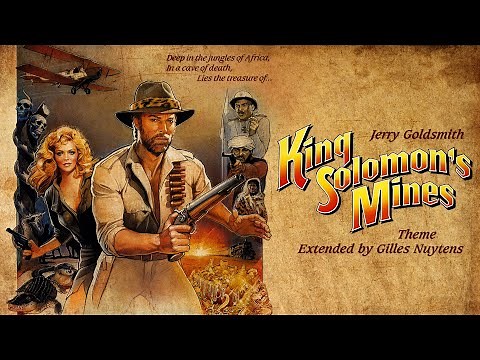 Jerry Goldsmith - Allan Quatermain & King Solomon's Mines - Theme [Extended by Gilles Nuytens]