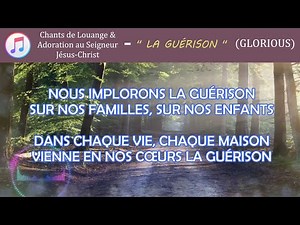 '' LA GUÉRISON '' (Glorious - avec paroles en français)