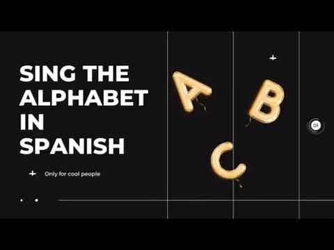 Learn the alphabet in Spanish with a Pop song | ABC in Spanish