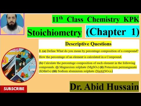 11th Chmesitry KPK Descreptive Q1: Concept of Percentage Composition ?, Find the %age Composition