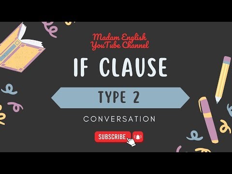 If clause in Conditional Sentence type II (Dialogs)
