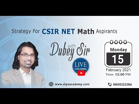 Strategy for CSIR NET/JRF Maths Aspirants | Dips Academy