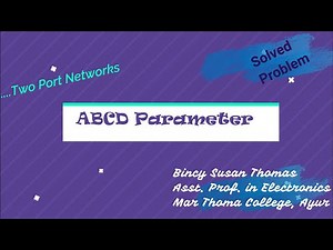 ABCD Parameters/ Transmission Parameters