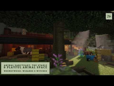Animal Sanctuary: Stable & Decorating🪄 Whimsywood: Wizards & Witches🪄CurseForge Magic Modpack🪄ch26