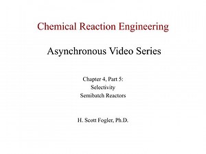 Chemical Reaction Engineering Asynchronous Video Series - SlideServe