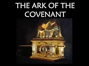 THE ARK OF THE COVENANT - SlideServe