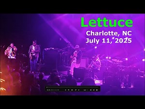 Lettuce Live in Charlotte - Neighborhood Theatre Show, 7-11-2025