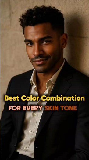 Best Colour Combination For Every Skin Tone😱 #bestcollection #mensfashion #fashion #menscollection