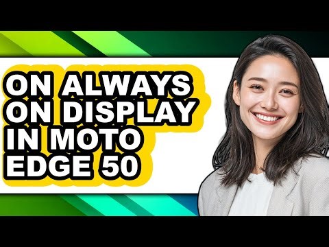 How to on Always on Display in Moto Edge 50 - Easy Guide