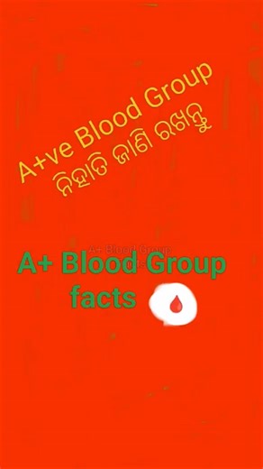 A+ ve Blood Group 5 Secrets