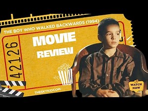 The Boy Who Walked Backwards (1994) - Movie Review