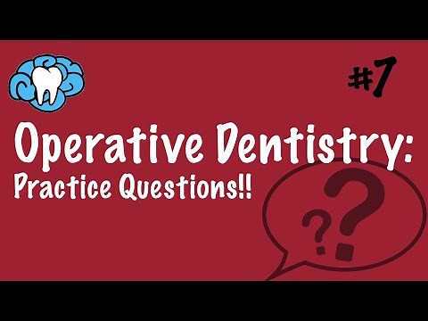 Operative Dentistry | PRACTICE QUESTIONS | INBDE, ADAT