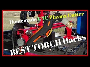 Homemade CNC Plasma Torch Hacks