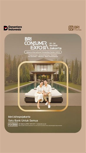 Temukan kenyamanan dengan hunian dan promo ekslusif di BRI Consumer Expo 2026