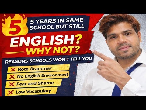 5 Years in School but Still No English? | 5 Reasons Schools Never Tell YouSfsirkiclasses