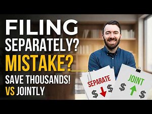 Married Filing Separately vs Jointly: Pros, Cons & Costly Mistakes | Nick Grantham, CPA