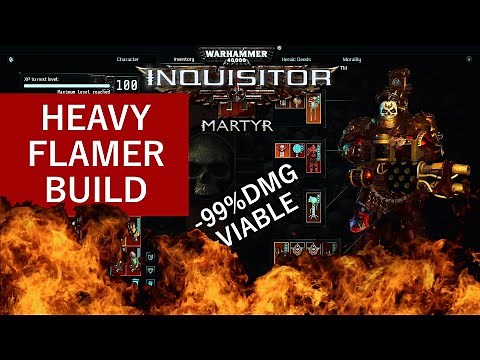 Warhammer 40K: Inquisitor Martyr - Heavy Flamer Build