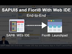 Web IDE - SAP® Web IDE End-to-End | Create UI5 App and Deploy App in Fiori® LaunchPad