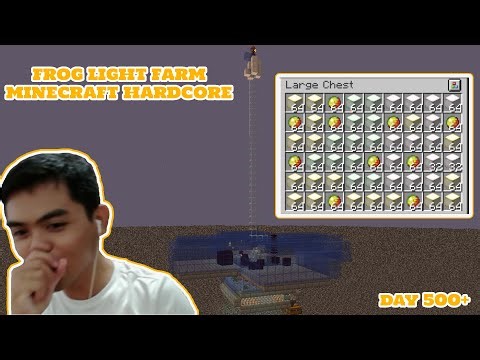 I BUILT A FROGLIGHT FARM IN A MINECRAFT HARDCORE (TAGALOG) LIVE