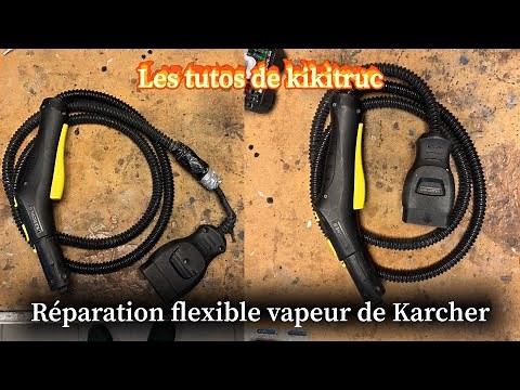 Réparation du flexible vapeur D’un nettoyeur KARCHER
