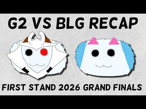 First Stand 2026 Grand Finals Recap | G2 vs BLG