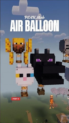 This Minecraft Mob Hot Air Balloon is PEAK 🤯 | Part 3 #minecraft #minecraftshorts