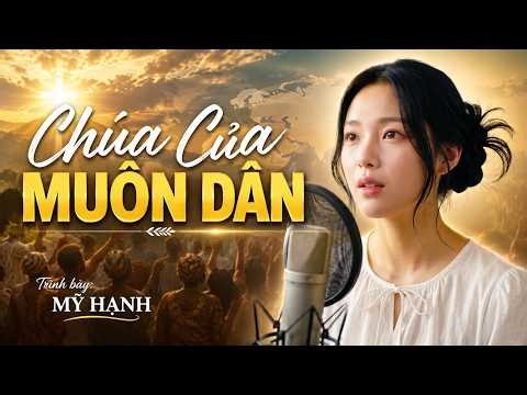 God of All Nations | A Song That Touches Every Heart | My Hanh