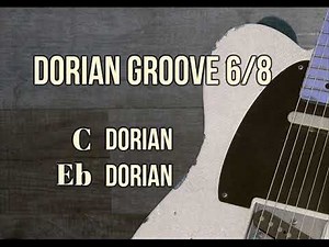 Dorian groove guitar backing track / Dorian jam 6/8 - 110 bpm
