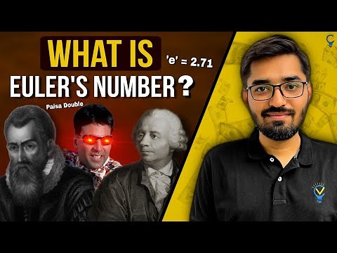 What is 'e' ? | History Behind ‘e’ | Explained By NV SIR |