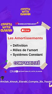 El ARABI on Instagram: "🥇Live : chapitre 2 / l’amortissement ✅ - Définition - système constant(linéaire)"