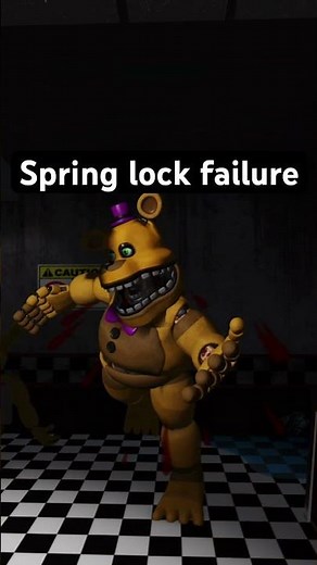 Spring Lock Failure #fnaf #fivenightsatfreddys