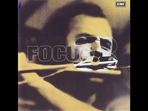 Focus __ Focus 3 1972 Full Album