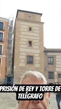 la Torre de los Lujanes prisión de Rey y torre de telégrafo.