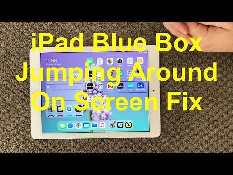 iPad And iPhone Blue Box Jumping Around On Screen Fix, How To Fix Weird Blue Boxes On iPhone or iPad