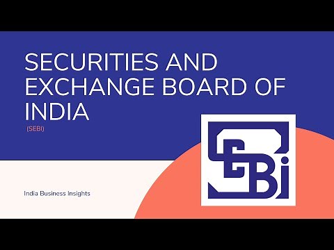 An introduction to SEBI (Securities and Exchange Board of India)