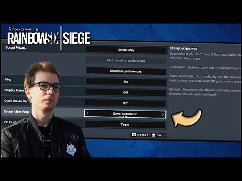 DRONE AFTER PREP SETTINGS? | Rainbow Six Siege