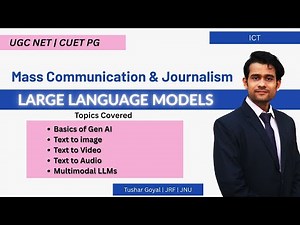 Large Language Models | UGC NET | CUET Mass Communication and Journalism | COQP 17